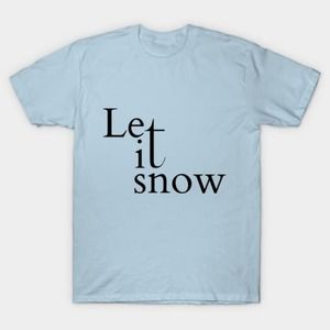 Let It Snow